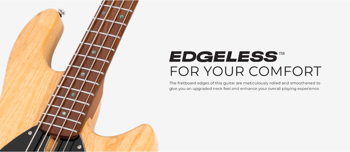Edgeless Neck and Stainless Frets